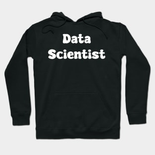 Data scientist Hoodie